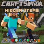 Craftsman Hidden Items